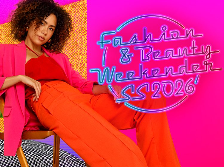 SS26 Fashion & Beauty Weekender