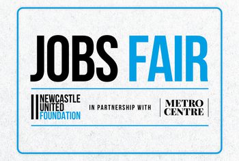 JB40 558 Newcastle United Foundation Jobs Fair 2026 Website Graphic 750x560 ARTWORK Artboard 1 copy 3 300dpi
