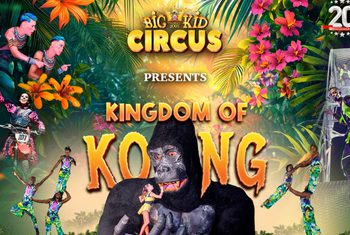Kingdom of Kong Big Kid Circus