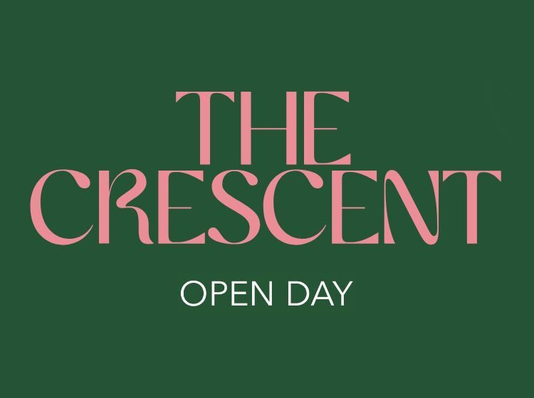 The Crescent: Open Day