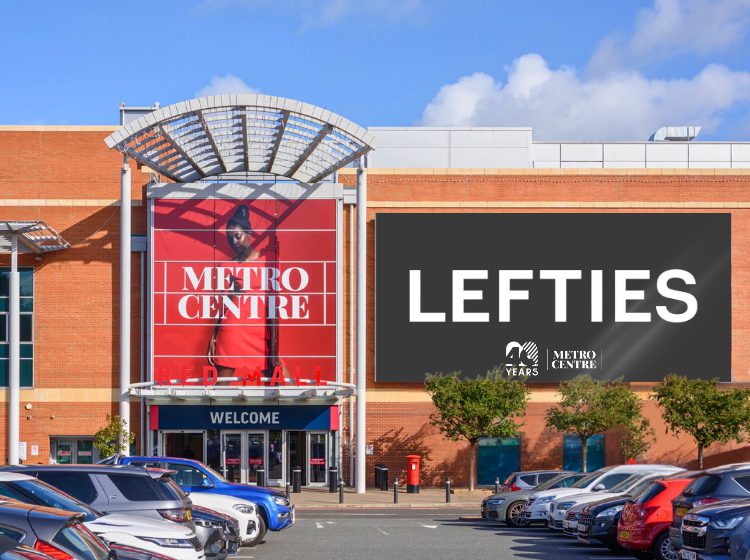 The Right Move: Lefties is coming to Metrocentre